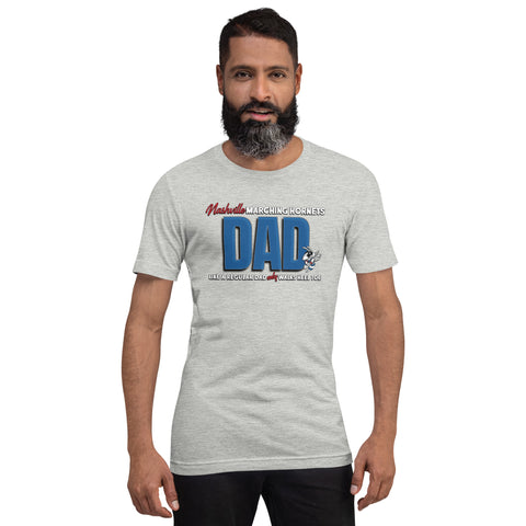 Marching Band Dad Unisex T-Shirt - Bella + Canvas