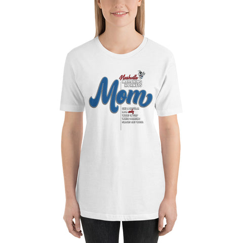 Marching Band Mom Unisex T-Shirt - Bella + Canvas